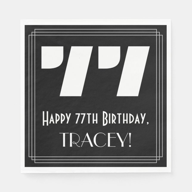 77th Birthday: Art Deco Inspired Look "77" + Name Napkins (Front)