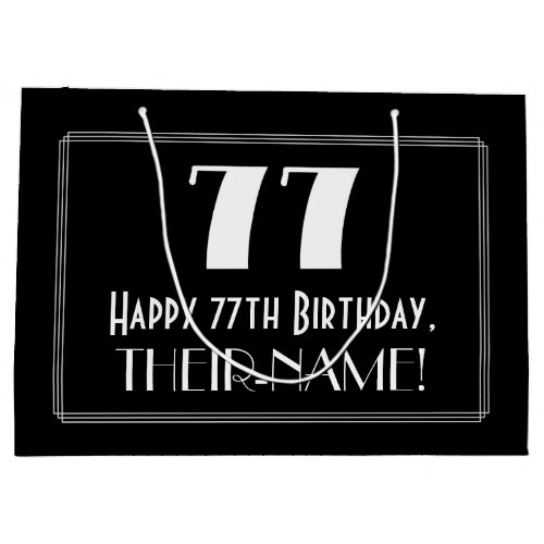 77th Birthday Art Deco Inspired Style 77 Name Large Gift Bag