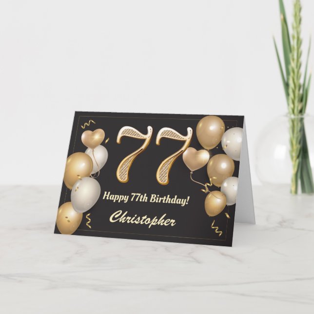 77th Birthday Black and Gold Balloons Birthday Card (Front)