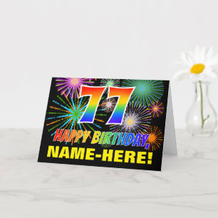 77th Birthday: Bold, Fun, Fireworks, Rainbow 77 Card
