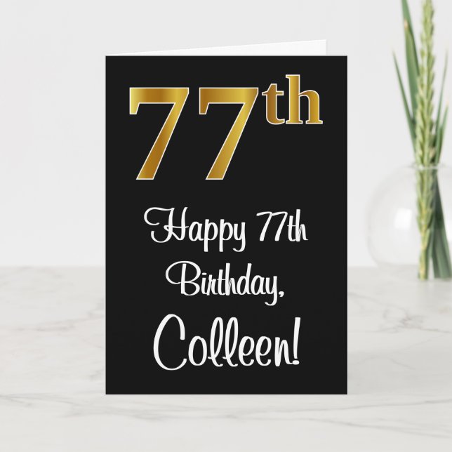 77th Birthday ~ Elegant Luxurious Faux Gold Look # Card (Front)