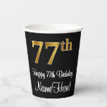 [ Thumbnail: 77th Birthday - Elegant Luxurious Faux Gold Look # Paper Cups ]