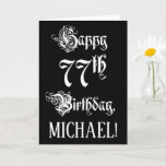 [ Thumbnail: 77th Birthday: Fancy, Elegant Script + Custom Name Card ]