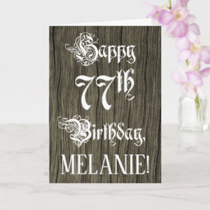 77th Birthday: Fancy, Elegant Text; Faux Wood Look Card