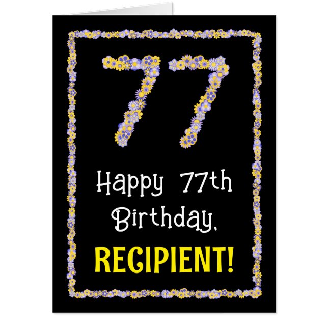 77th Birthday: Floral Flowers Number “77” + Name Card (Front)