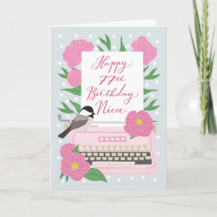 77th Birthday for Niece Typewriter Floral Design Card