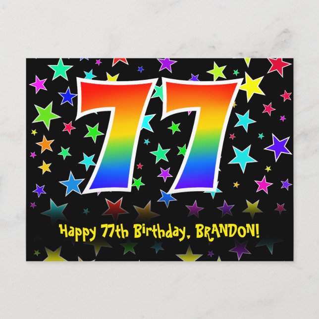 77th Birthday: Fun Stars Pattern, Rainbow 77, Name Postcard (Front)