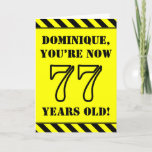 [ Thumbnail: 77th Birthday: Fun Stencil Style Text, Custom Name Card ]