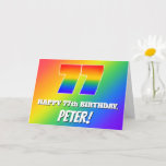 [ Thumbnail: 77th Birthday: Multicolored Rainbow Pattern # 77 Card ]