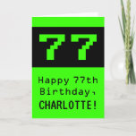 [ Thumbnail: 77th Birthday: Nerdy / Geeky Style "77" and Name Card ]