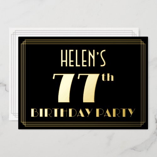 77th Birthday Party Art Deco Look 77 w Name Foil Invitation