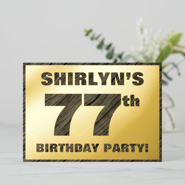 77th Birthday Party — Bold, Faux Wood Grain Text Foil Invitation (Standing Front)