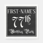 [ Thumbnail: 77th Birthday Party — Fancy Script + Custom Name Napkins ]