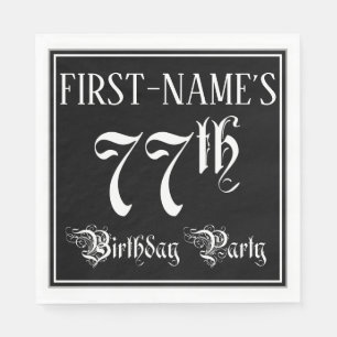 77th Birthday Party — Fancy Script + Custom Name Napkins