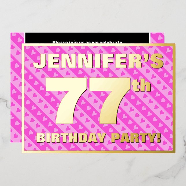77th Birthday Party — Fun Pink Hearts and Stripes Foil Invitation (Front/Back)