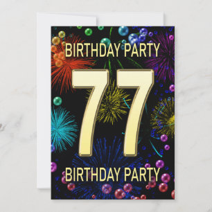 77th Birthday Party Invitation Fireworks Bubbles