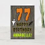 [ Thumbnail: 77th Birthday: Spooky Halloween Theme, Custom Name Card ]