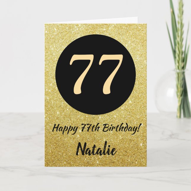 77th Happy Birthday Black and Gold Glitter Card (Front)
