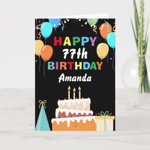 77th Happy Birthday Colorful Balloons Cake Black Card