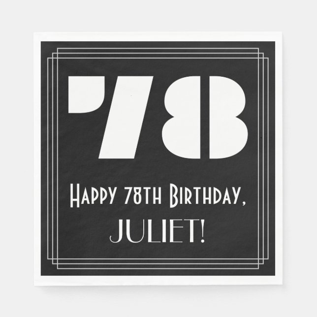78th Birthday: Art Deco Inspired Look "78" + Name Napkins (Front)