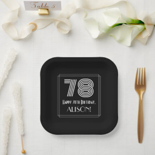 78th Birthday — Art Deco Inspired Look “78” + Name Paper Plates