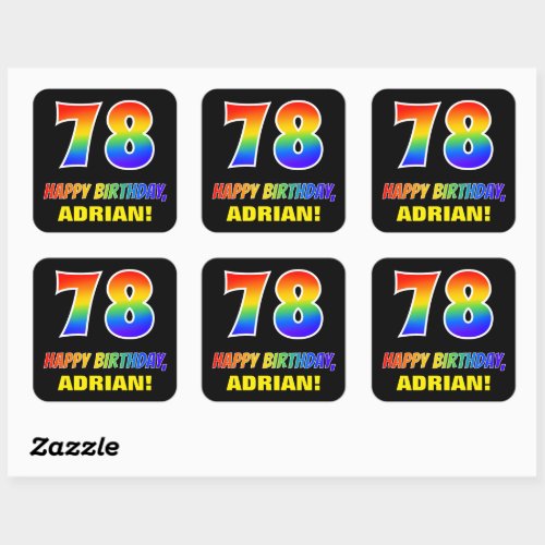 78th Birthday Bold Fun Simple Rainbow 78 Square Sticker