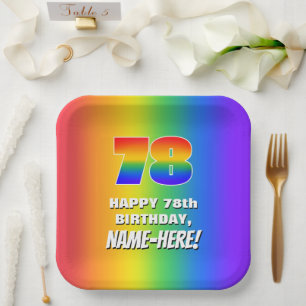 78th Birthday: Colorful, Fun Rainbow Pattern # 78 Paper Plates