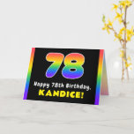 [ Thumbnail: 78th Birthday: Colorful Rainbow # 78, Custom Name Card ]