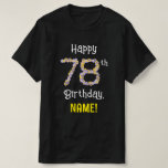 [ Thumbnail: 78th Birthday: Floral Flowers Number “78” + Name T-Shirt ]