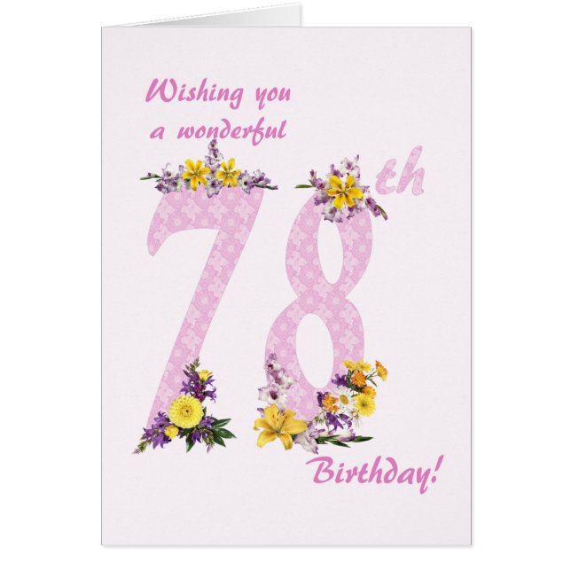 78th Birthday Flower Decorated Numbers Cards (Front)