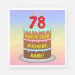 [ Thumbnail: 78th Birthday: Fun Cake and Candles + Custom Name Napkins ]