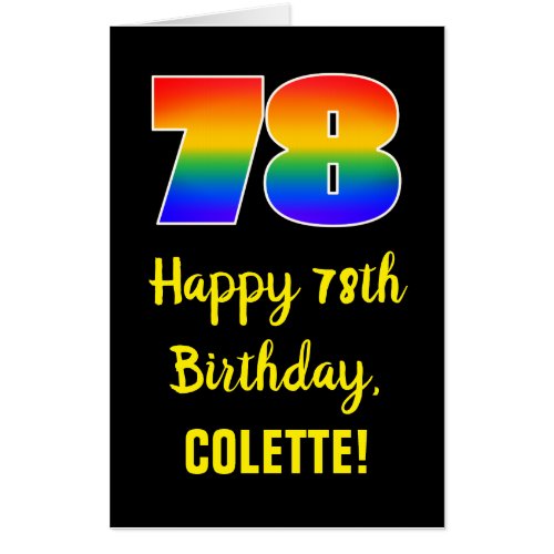 78th Birthday Fun Colorful Happy Rainbow  78 Card