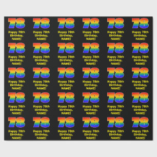 78th Birthday: Fun, Colorful Rainbow Inspired # 78 Wrapping Paper