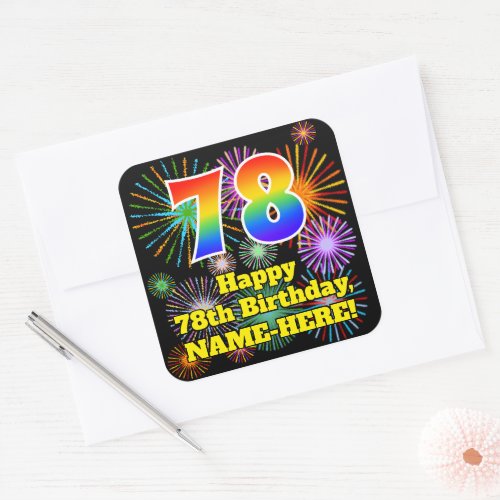 78th Birthday Fun Fireworks Look Rainbow  78 Square Sticker