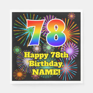 78th Birthday: Fun Fireworks Pattern + Rainbow 78 Napkins