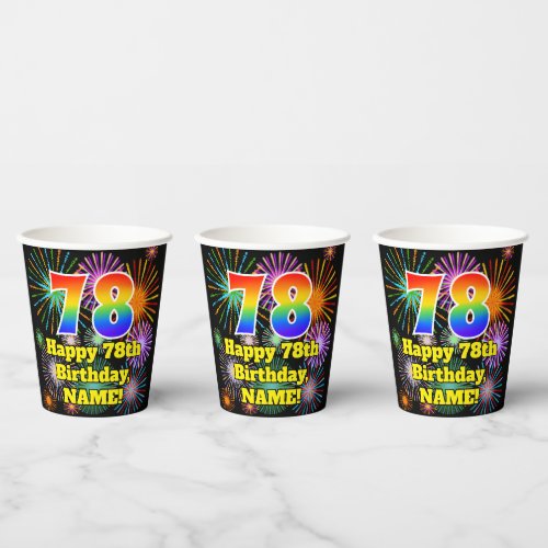 78th Birthday Fun Fireworks Pattern  Rainbow 78 Paper Cups