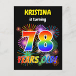 [ Thumbnail: 78th Birthday - Fun Fireworks, Rainbow Look "78" Postcard ]