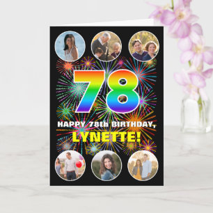 78th Birthday: Fun Rainbow #, Custom Name & Photos Card