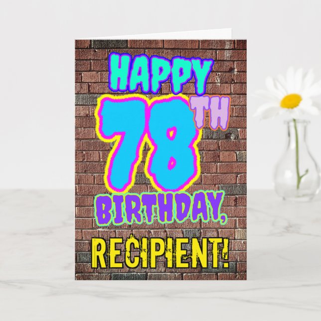 78th Birthday - Fun, Urban Graffiti Inspired Look Card (Small Plant)