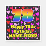 [ Thumbnail: 78th Birthday: Loving Hearts Pattern, Rainbow # 78 Napkins ]
