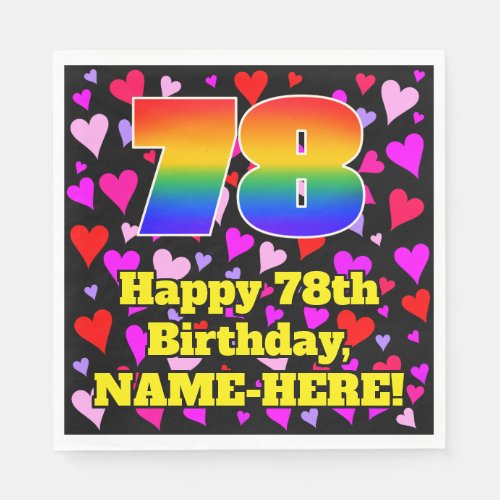 78th Birthday Loving Hearts Pattern Rainbow  78 Napkins