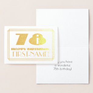 78th Birthday; Name + Art Deco Inspired Look "78" Foil Card