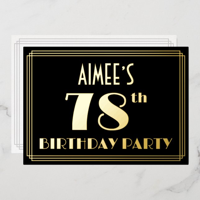78th Birthday Party: Art Deco Look “78”, w/ Name Foil Invitation (Front/Back)