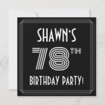 [ Thumbnail: 78th Birthday Party: Art Deco Style W/ Custom Name Invitation ]