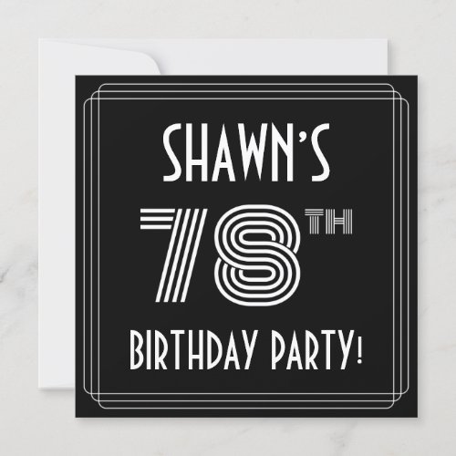 78th Birthday Party Art Deco Style w Custom Name Invitation