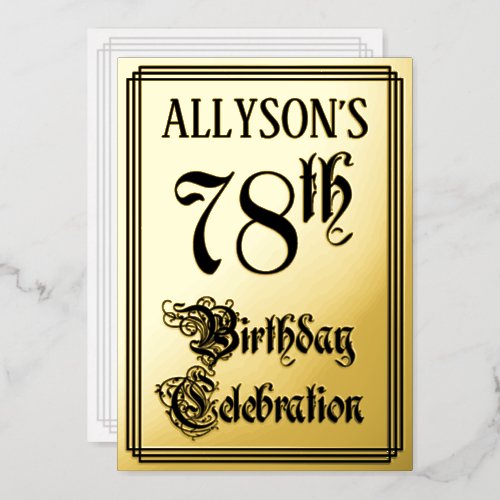 78th Birthday Party  Elegant Script  Custom Name Foil Invitation