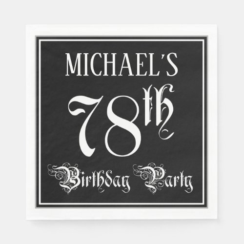 78th Birthday Party  Fancy Script  Custom Name Napkins