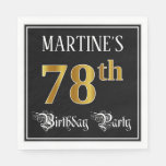 [ Thumbnail: 78th Birthday Party — Fancy Script, Faux Gold Look Napkins ]