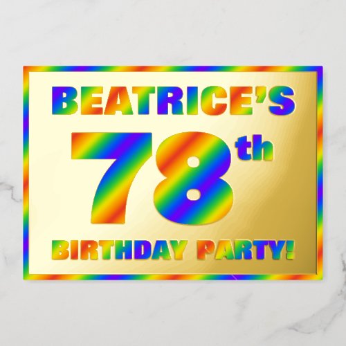 78th Birthday Party  Fun Rainbow Spectrum 78 Foil Invitation
