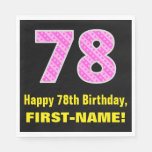 [ Thumbnail: 78th Birthday: Pink Stripes and Hearts "78" + Name Napkins ]